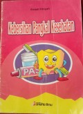 Kebersihan Pangkal Kesehatan