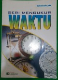 Seri Mengukur Waktu