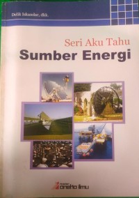 Image of Seri Aku Tahu Sumber Energi