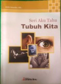 Seri Aku Tahu Tubuh Kita