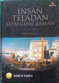 Image of Insan Teladan Sepanjang Zaman Nabi Musa as