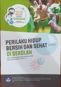 Image of Perilaku Hidup Bersih Dan Sehat (PHBS) Di Sekolah